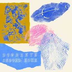 Dogbreth - Cups And Wrappers