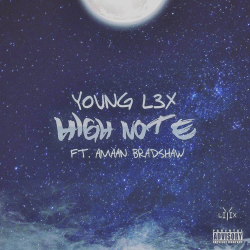 High Note Ft. Amaan Bradshaw