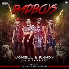 Bad Boys (Jowell y Randy ft. Alexis y Fido) Vicente Carrero Mix