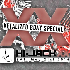 Promo Set -  Hi-Jack XX "Ketalized Birthday" - Kony Donales