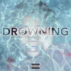 Jxshua X - Drowning