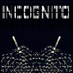 Incognito