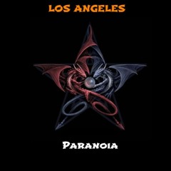 Los Angeles - Paranoia (demo)