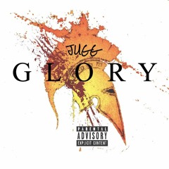 Glory [Prod. KillaMike]