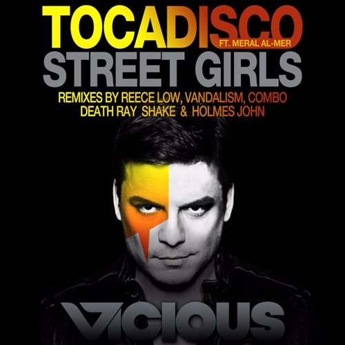 Tocadisco feat. Meral Al-Mer - Street Girls (COMBO! Remix)
