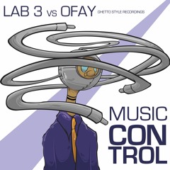 "Music Control" Lab3&Ofay [Free Download]