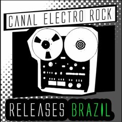 Releases BRAZIL (May 2016) Rock - Indie - Alternative - New Wave - Electronic - Dreampop