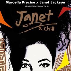 4. Marcella Precise X Janet Jackson - Lets Wait A While (#LAAT Remix)