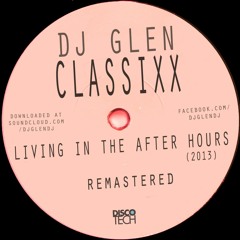 Living In The After Hours (Remastered) | Free Download