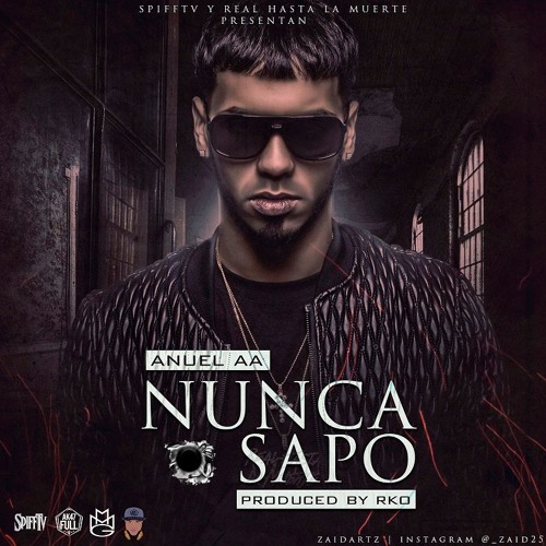 Stream Anuel AA - Nunca Sapo (Prod. By RKO) by Anuel_AA | Listen online for  free on SoundCloud