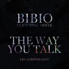 bibio-the-way-you-talk-les-gordon-edit-les-gordon