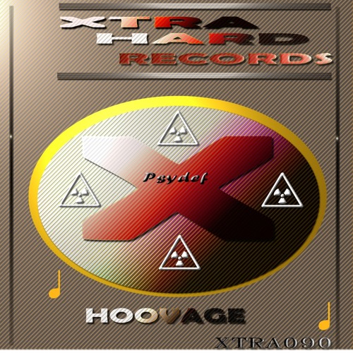 Psydef - Hoovage (Original Mix) [XTRAHard Records]