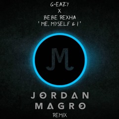 Me, Myself & I - (Jordan Magro Remix) [FREE DOWNLOAD]