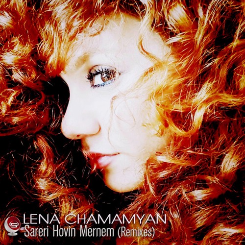 Lena Chamamyan  Sareri Hovin Menem (The Spy From Cairo Remix)