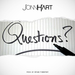 Jonn Hart - "Questions"
