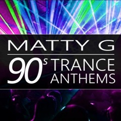 90s Trance Anthems