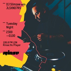 Rinse FM Podcast - Slimzee w/ JLSXND7R - 17th May 2016