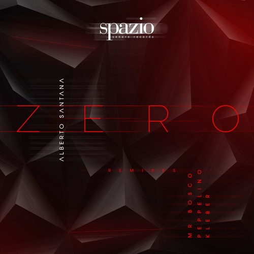 Alberto Santana - Zero (Original Mix) PREVIEW