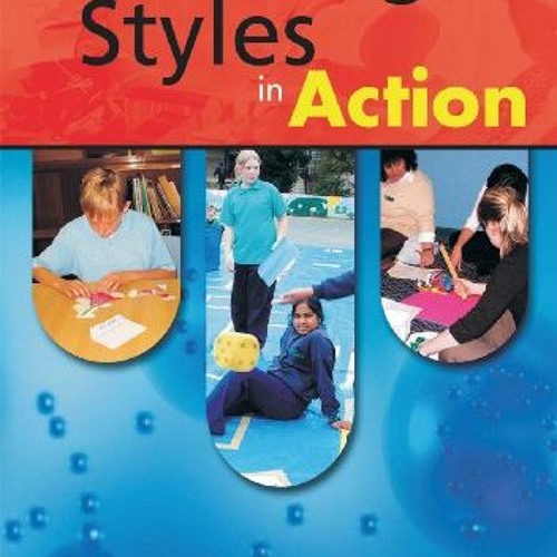 Learning Styles In Action Download Pdf By Tara Tara Tainton Free Listening On Soundcloud Learning Styles In Action Download Pdf By Tara Tara Tainton Free Listening On Soundcloud