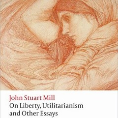 Why did John Stuart Mill write On Liberty?