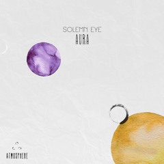 Solemn Eye - Wistful Ropes (Original Mix)