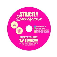 #StrictlyBashment 27th May Bashment mix By @DeejaySwingz