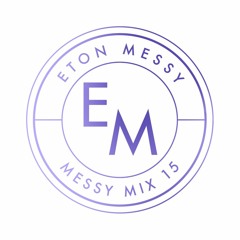 Messy Mix #15