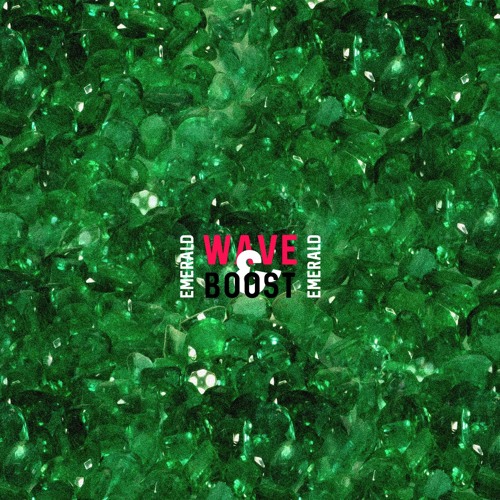 Stream EMERALD by WAVE & BOOST | Listen online for free on SoundCloud