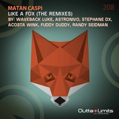 Matan Caspi - Like A Fox (Waveback Luke Remix)