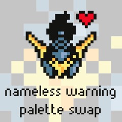 Nameless Warning - Palette Swap [Argofox]