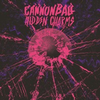 Hidden Charms - Cannonball