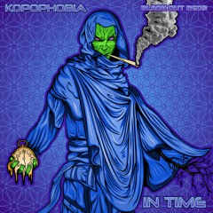 05 Kopophobia - In Time - 222 (Preview)
