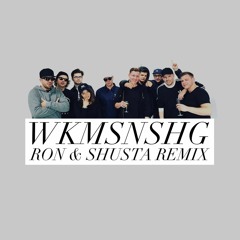 Fruchtmax & Hugo Nameless »WKMSNSHG« (Ron & Shusta Remix) ft. Haiyti, Trettmann & Carsten Chemnitz