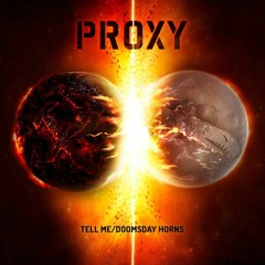 PROXY - DOOMSDAY HORNS
