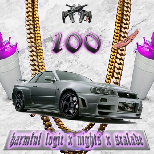 Harmful Logic, Scalade & Nights - 100