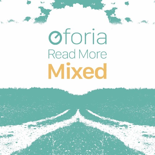 Oforia - Read More (Album Mixed)
