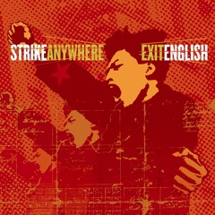 Strike Anywhere - To The World