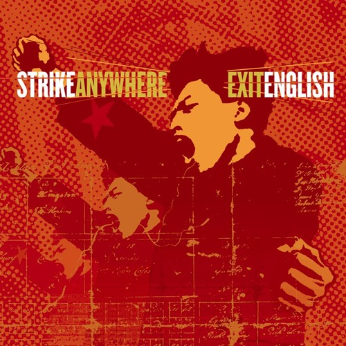 Strike Anywhere - To The World