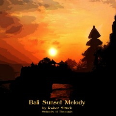 Bali Sunset Melody by Rainer Struck (cello, orchestra & gamelan)