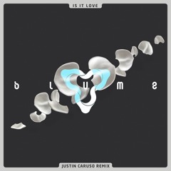 3LAU - Is It Love (Justin Caruso Remix)