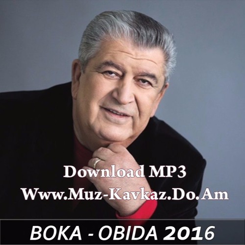 BOKA - OBIDA 2016 [www.muz-kavkaz.do.am]