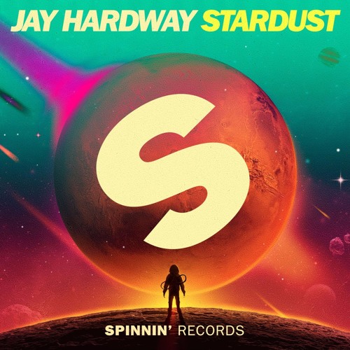 Jay Hardway Stardust Aleklejin Remix By Aleklejin Av Free Download On Toneden