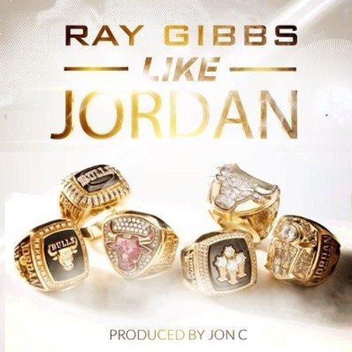 Ray Gibbs - Like Jordan