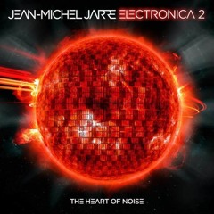 Jean Michel Jarre & Rone - The Heart Of Noise (Ángel Ávalos Remix)