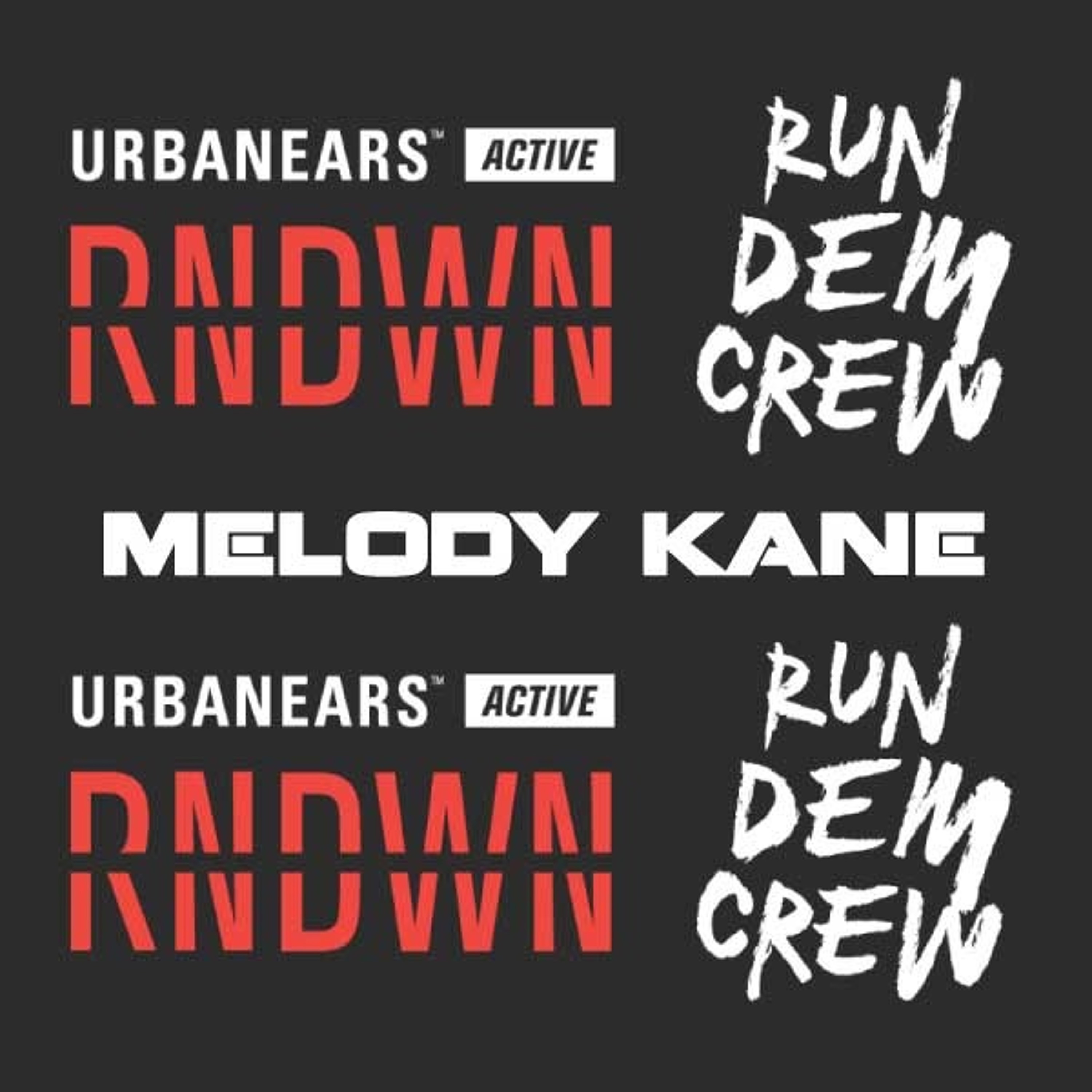 Urbanears Active RNDWN X Run Dem Crew Melody Kane Set episode artwork