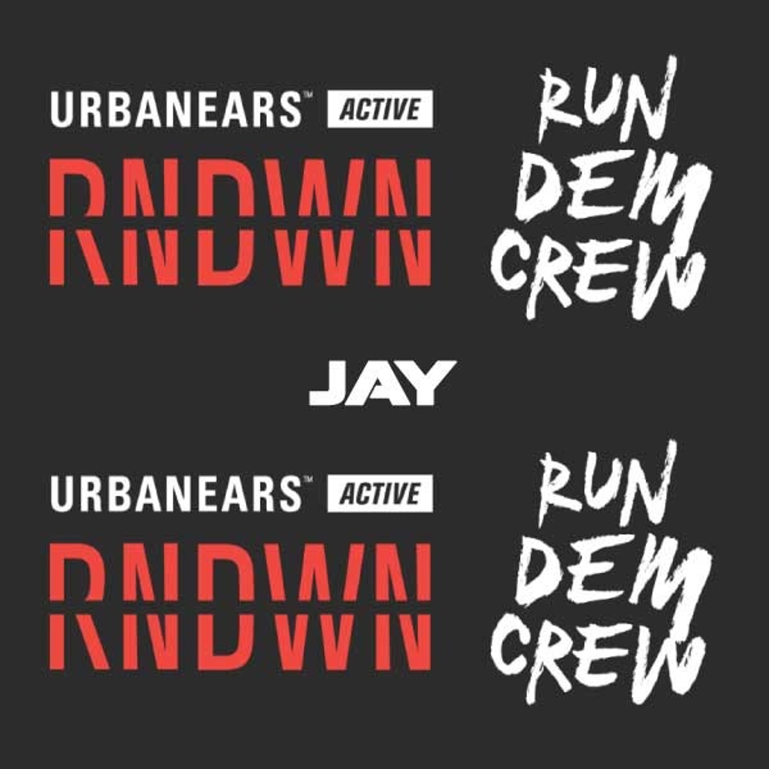 Urbanears Active RNDWN X Run Dem Crew Jay Set episode artwork