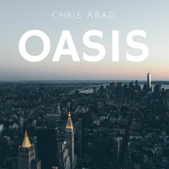 Chris Abad - Oasis