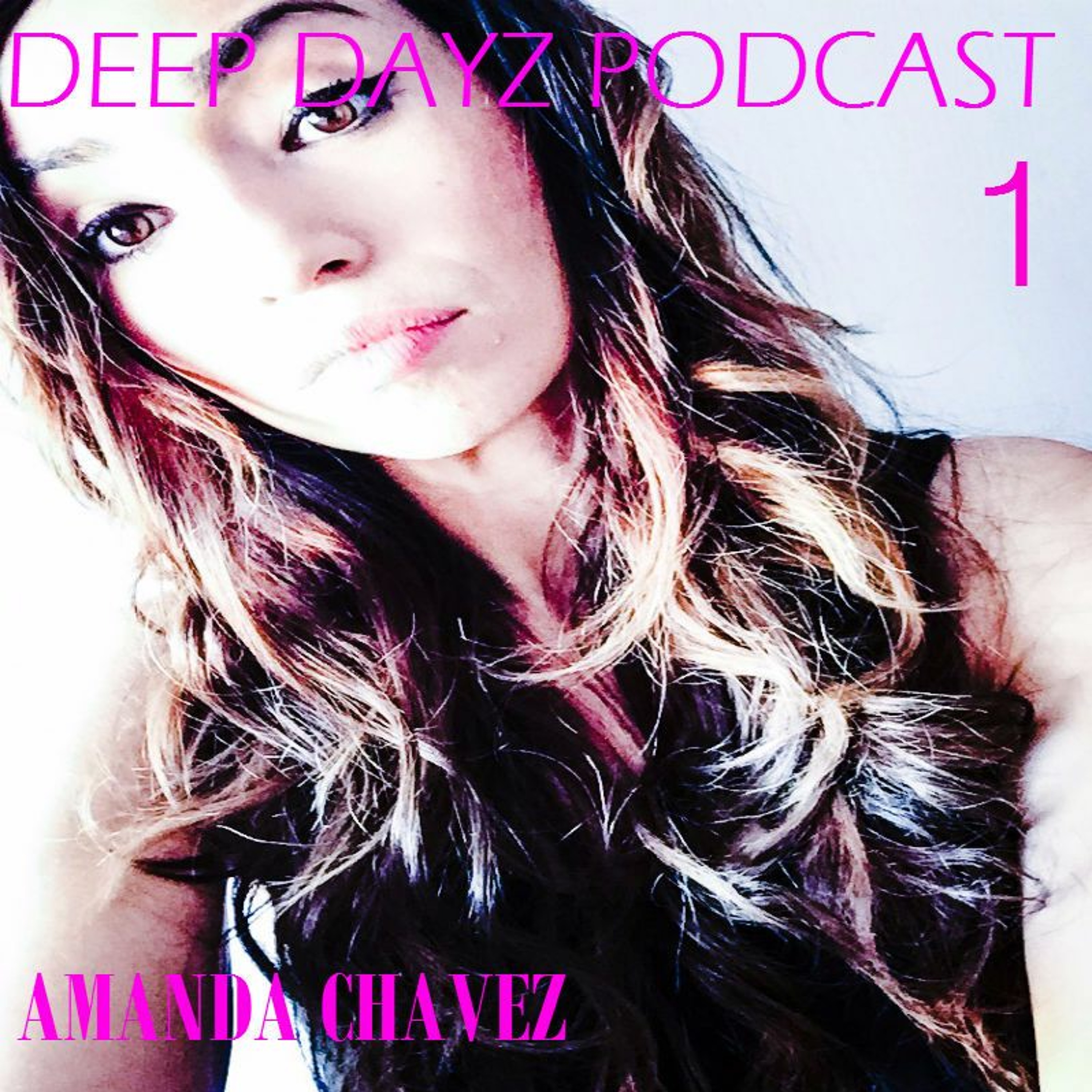 Deep Dayz Podcast