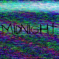 MIdnight - feat. Kaithemessiah