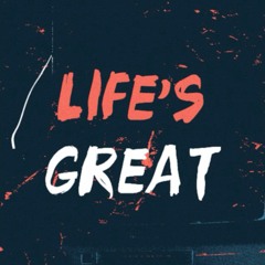 CODIE BEANZ - LIFE'S GREAT (PROD. KLASSIK)